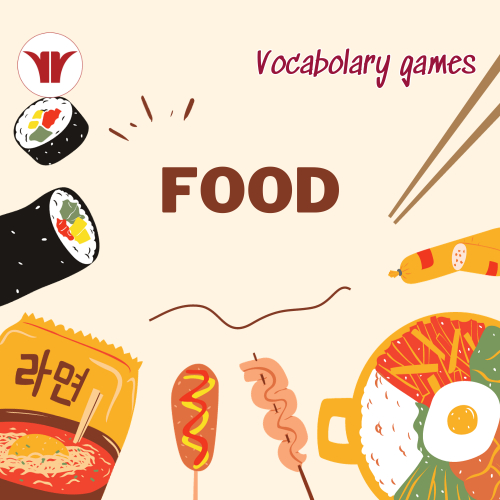 Vocab Games: Topic Food